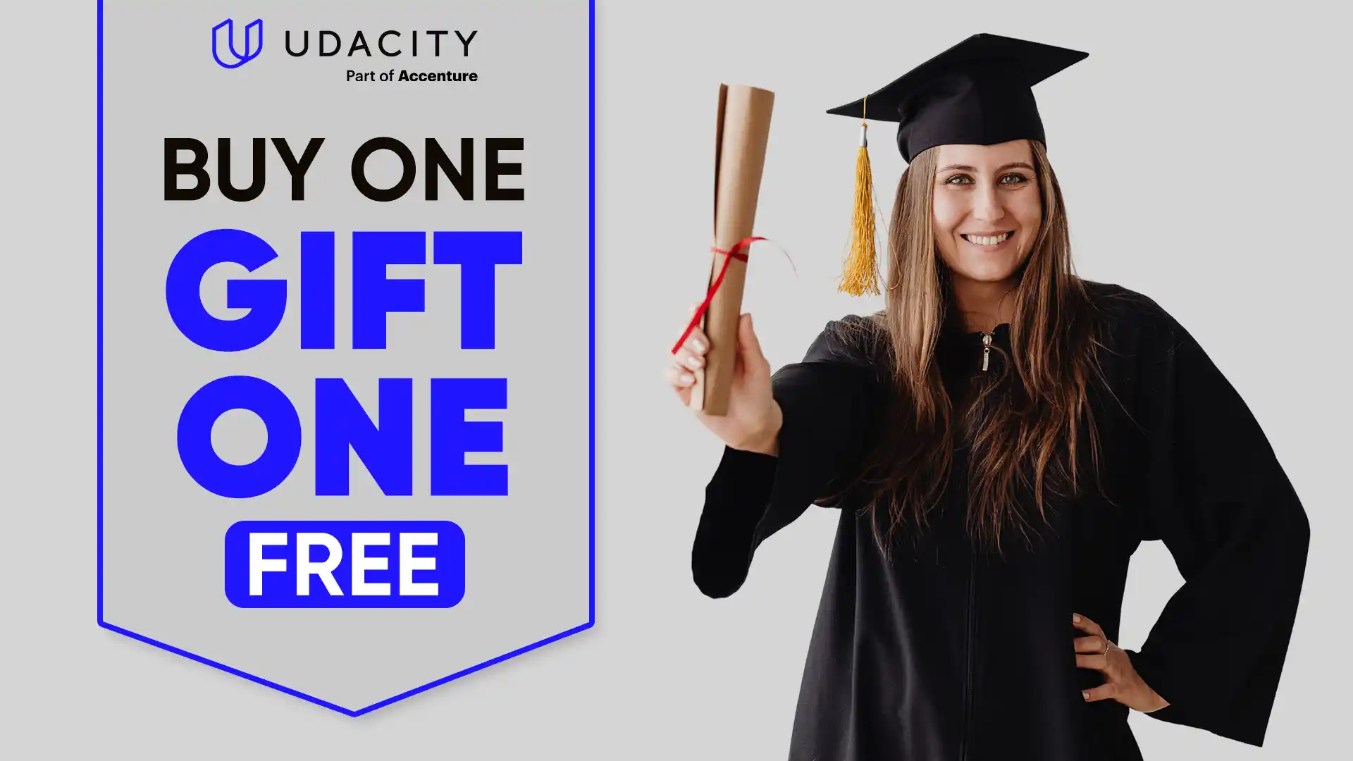 Buy One, Gift One Free - Udacity